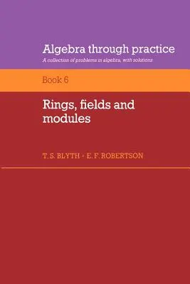 Inele, câmpuri și module - Rings, Fields and Modules