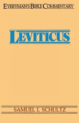 Leviticul- Comentariul biblic al oricărui om - Leviticus- Everyman's Bible Commentary