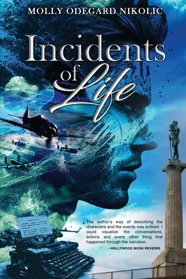 Incidente de viață - Incidents of Life