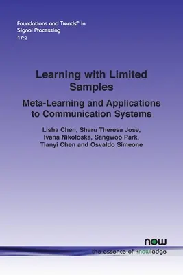 Învățarea cu eșantioane limitate: Meta-învățare și aplicații la sistemele de comunicații - Learning with Limited Samples: Meta-Learning and Applications to Communication Systems