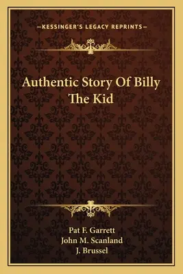 Povestea autentică a lui Billy The Kid - Authentic Story Of Billy The Kid