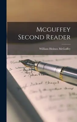 Al doilea lector Mcguffey - Mcguffey Second Reader