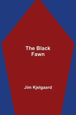 Zâna neagră - The Black Fawn