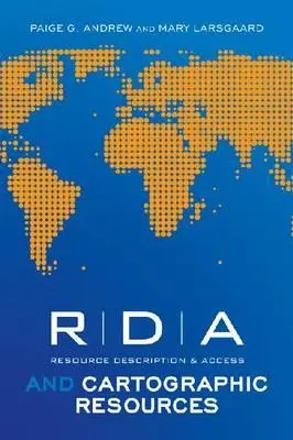 RDA și resurse cartografice - RDA and Cartographic Resources