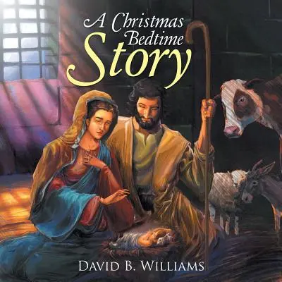 O poveste de Crăciun înainte de culcare - A Christmas Bedtime Story