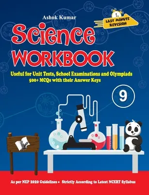 Science Workbook Class 9: Util pentru teste unitare, examene școlare și olimpiade - Science Workbook Class 9: Useful for Unit Tests, School Examinations & Olympiads