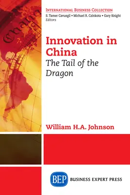 Inovația în China: Coada dragonului - Innovation in China: The Tail of the Dragon