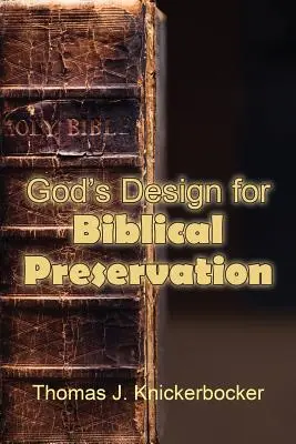 Planul lui Dumnezeu pentru conservarea Bibliei - God's Design for Biblical Preservation