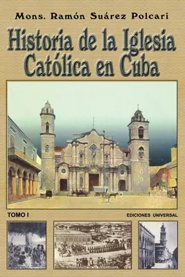 Historia de la Iglesia Catlica de Cuba I