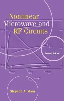 Circuite neliniare cu microunde și RF - Nonlinear Microwave and RF Circuits