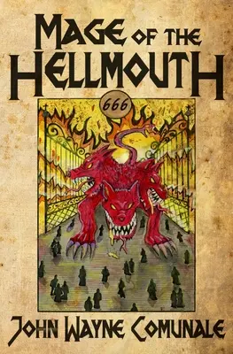 Mage of the Hellmouth (Magul Gurii Iadului) - Mage of the Hellmouth