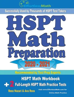 Pregătire HSPT Math 2020 - 2021: Manual de lucru HSPT Math + 2 teste practice HSPT Math complete - HSPT Math Preparation 2020 - 2021: HSPT Math Workbook + 2 Full-Length HSPT Math Practice Tests