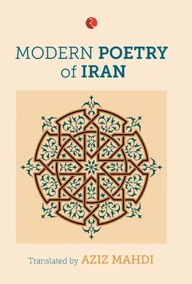 Poezia modernă din Iran - Modern Poetry of Iran