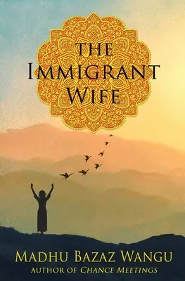 Nevasta imigrantă - The Immigrant Wife