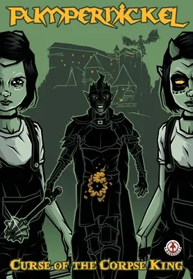 Pumpernickel: Blestemul regelui cadavru (Curse of the Corpse King) - Pumpernickel: Curse of the Corpse King