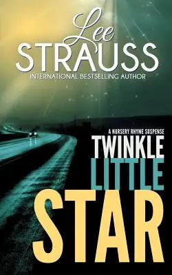 Twinkle Little Star: Un mister Marlow și Sage - Twinkle Little Star: A Marlow and Sage Mystery