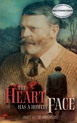 Inima are o față familiară - The Heart Has A Homely Face
