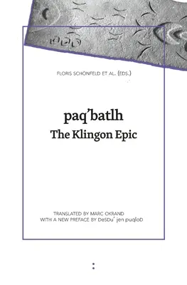 paq'batlh: Epopeea klingoniană - paq'batlh: The Klingon Epic