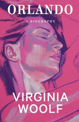Orlando: O biografie - Orlando: A Biography