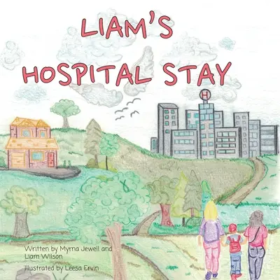 Șederea lui Liam în spital - Liam's Hospital Stay