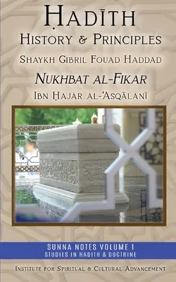 Istoria și principiile Hadith: Nukhbat al-Fikar - Hadith History and Principles: Nukhbat al-Fikar