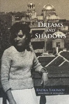 Vise și umbre - Dreams and Shadows