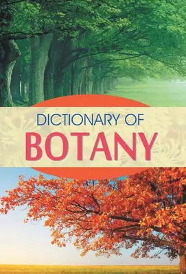 Dicționar de botanică - Dictionary of Botany