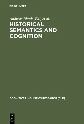 Semantică istorică și cogniție - Historical Semantics and Cognition