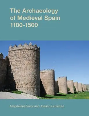 Arheologia Spaniei medievale - The Archaeology of Medieval Spain