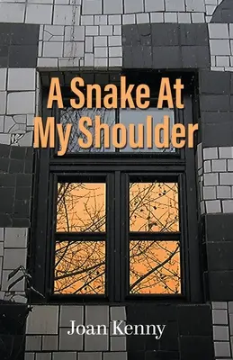 Un șarpe la umărul meu - A Snake At My Shoulder