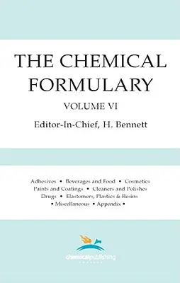 Formularul chimic, volumul 6 - The Chemical Formulary, Volume 6
