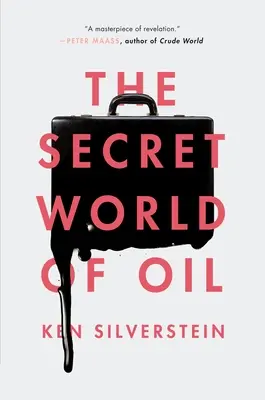 Lumea secretă a petrolului - The Secret World of Oil