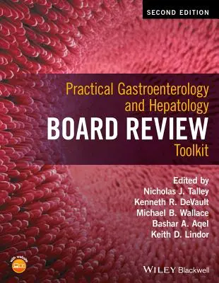 Gastroenterologie practică și hepatologie Board Review Toolkit - Practical Gastroenterology and Hepatology Board Review Toolkit