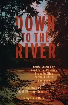 Până la râu - Down to the River