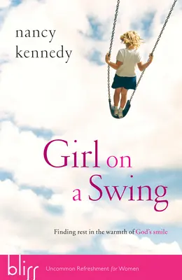 Fata pe un leagăn: Găsirea odihnei în căldura zâmbetului lui Dumnezeu - Girl on a Swing: Finding Rest in the Warmth of God's Smile