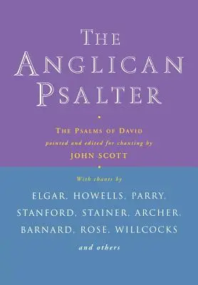 Psaltirea anglicană: Psalmi de David - Anglican Psalter: The Psalms of David