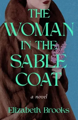 Femeia în haină de zibelină - The Woman in the Sable Coat