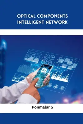 Componente optice Rețea inteligentă - Optical Components Intelligent Network