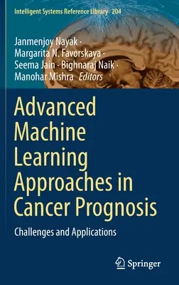 Abordări avansate de învățare automată în prognosticul cancerului: Provocări și aplicații - Advanced Machine Learning Approaches in Cancer Prognosis: Challenges and Applications