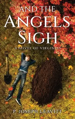 And The Angels Sigh: A Novel of Virginias