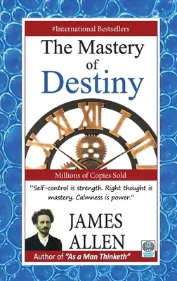 Stăpânirea destinului - The Mastery of Destiny - The Mastery of Destiny