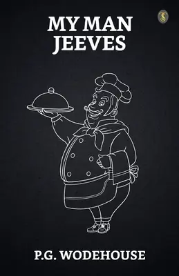 Omul meu Jeeves - My Man Jeeves