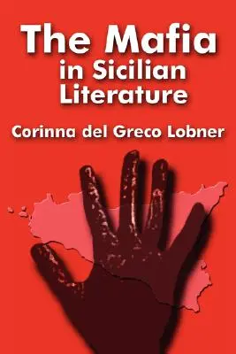Mafia în literatura siciliană - The Mafia in Sicilian Literature