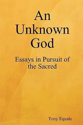 Un Dumnezeu necunoscut - An Unknown God
