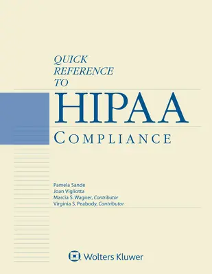 Referință rapidă la conformitatea cu HIPAA: ediția 2021 - Quick Reference to HIPAA Compliance: 2021 Edition