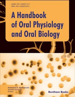 Manual de fiziologie orală și biologie orală - Handbook of Oral Physiology and Oral Biology