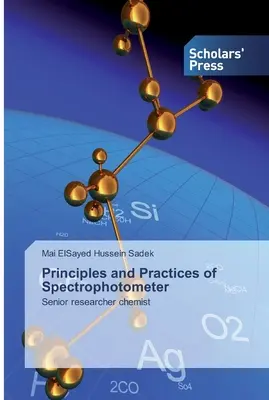 Principii și practici ale spectrofotometrului - Principles and Practices of Spectrophotometer