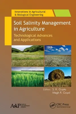 Gestionarea salinității solului în agricultură: Progrese tehnologice și aplicații - Soil Salinity Management in Agriculture: Technological Advances and Applications