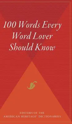 100 de cuvinte pe care fiecare iubitor de cuvinte ar trebui să le știe - 100 Words Every Word Lover Should Know