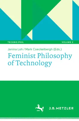 Filosofia feministă a tehnologiei - Feminist Philosophy of Technology